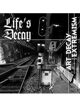 Life's decay disque Art decay extremism en stock en cd à ciel rouge dijon