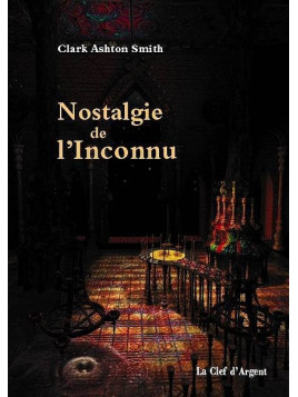 Clark Ashton Smith disque Nostalgie de l’inconnu en stock à ciel rouge dijon