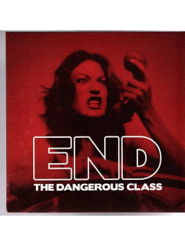 End : The dangerous class (CD)