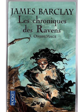 James Barclay : Les chroniques des Ravens 3 : Ombremage