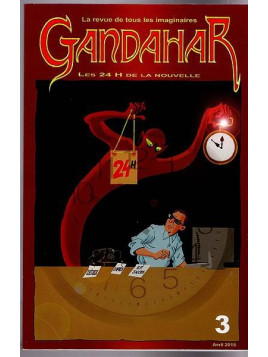 Gandahar 3 : Les 24h de la nouvelle