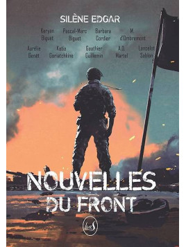 Anthologie : Nouvelles du front