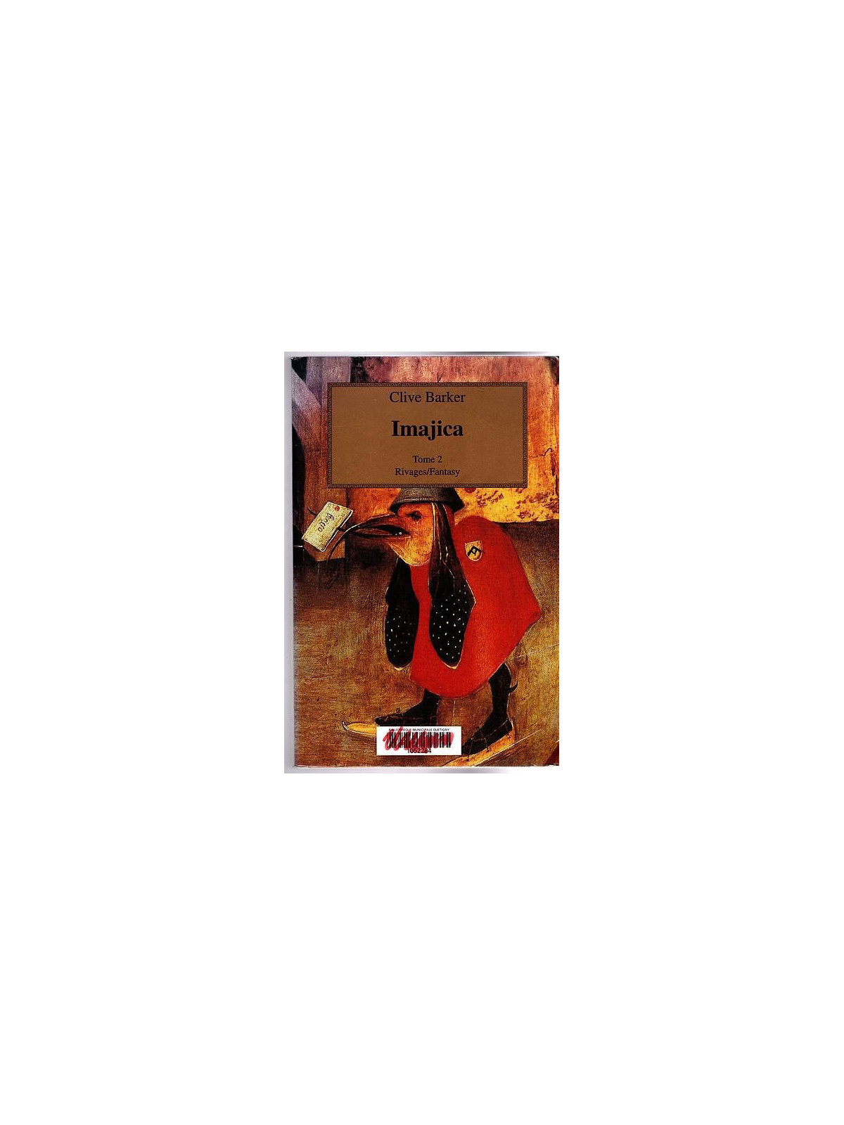 Clive Barker : Imajica tome 2