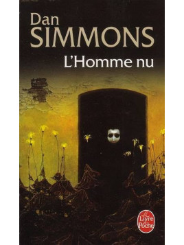 Dan Simmons : L’homme nu
