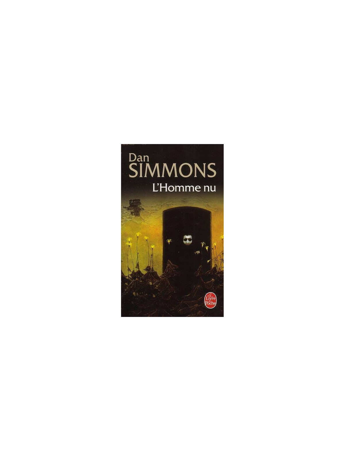 Dan Simmons : L’homme nu