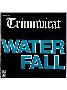Triumvirat : Waterfall / Darlin’ (7’’ vinyl)