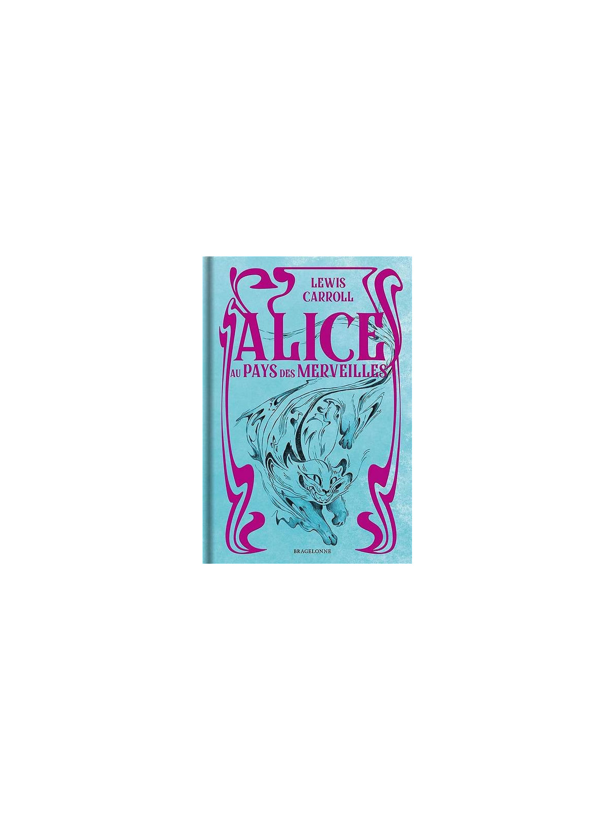 Lewis Carroll : Alice au pays des merveilles