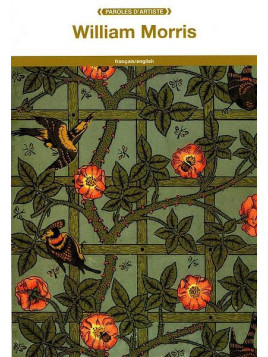 William Morris : Paroles d’artiste