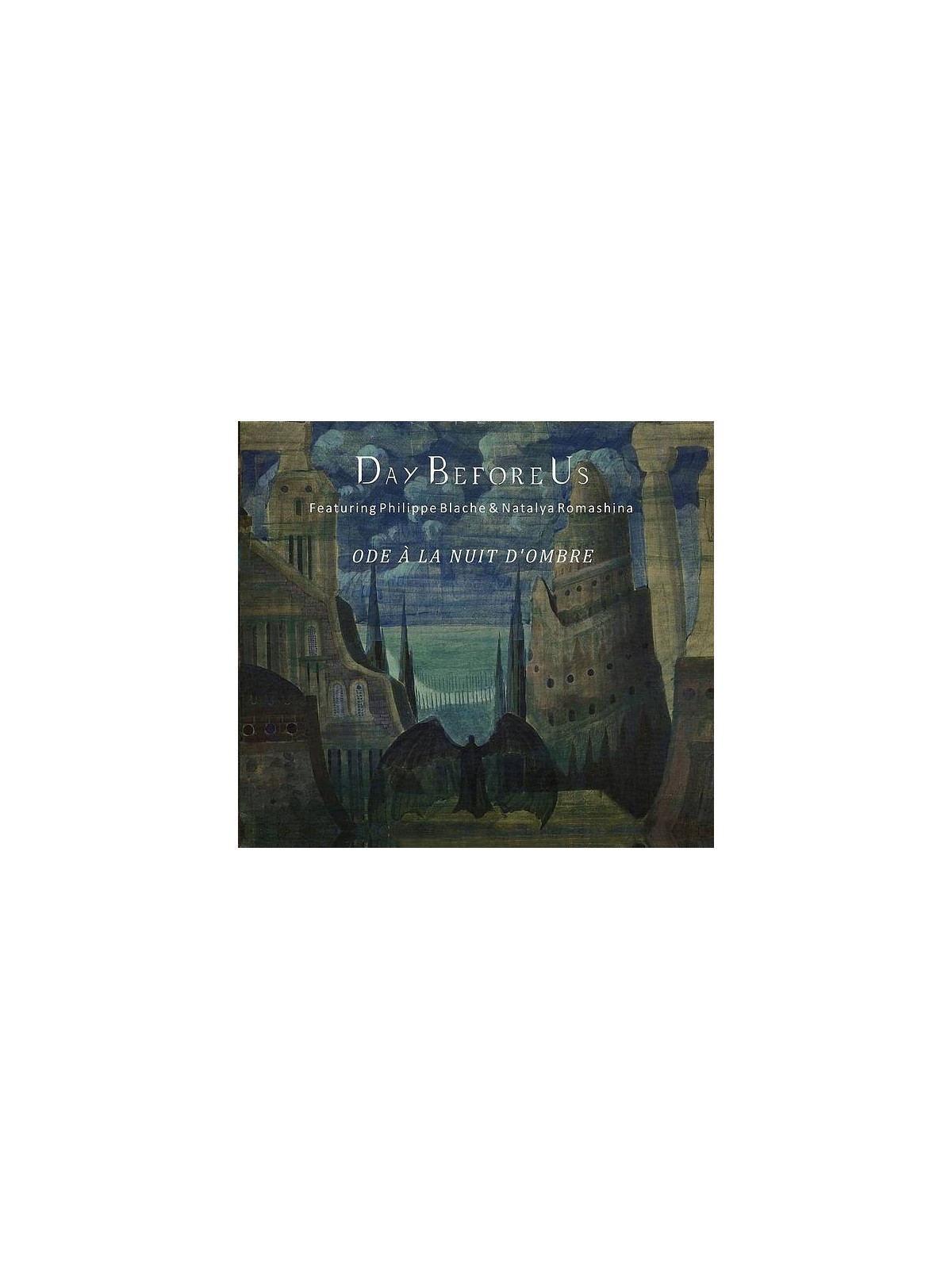 Day before us : Ode à la nuit d’ombre (CD)