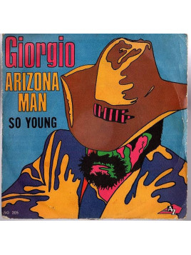 Giorgio Moroder : Arizona man / So young (7’’ vinyl)