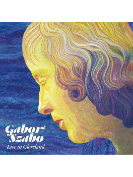 Gabor Szabo : Live in Cleveland (12’’ vinyl)