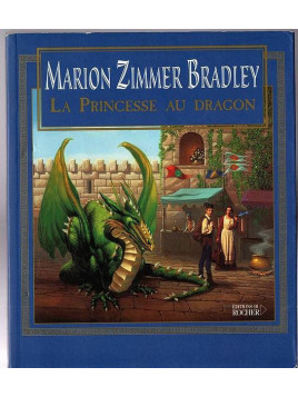 Marion Zimmer Bradley : La princesse au dragon
