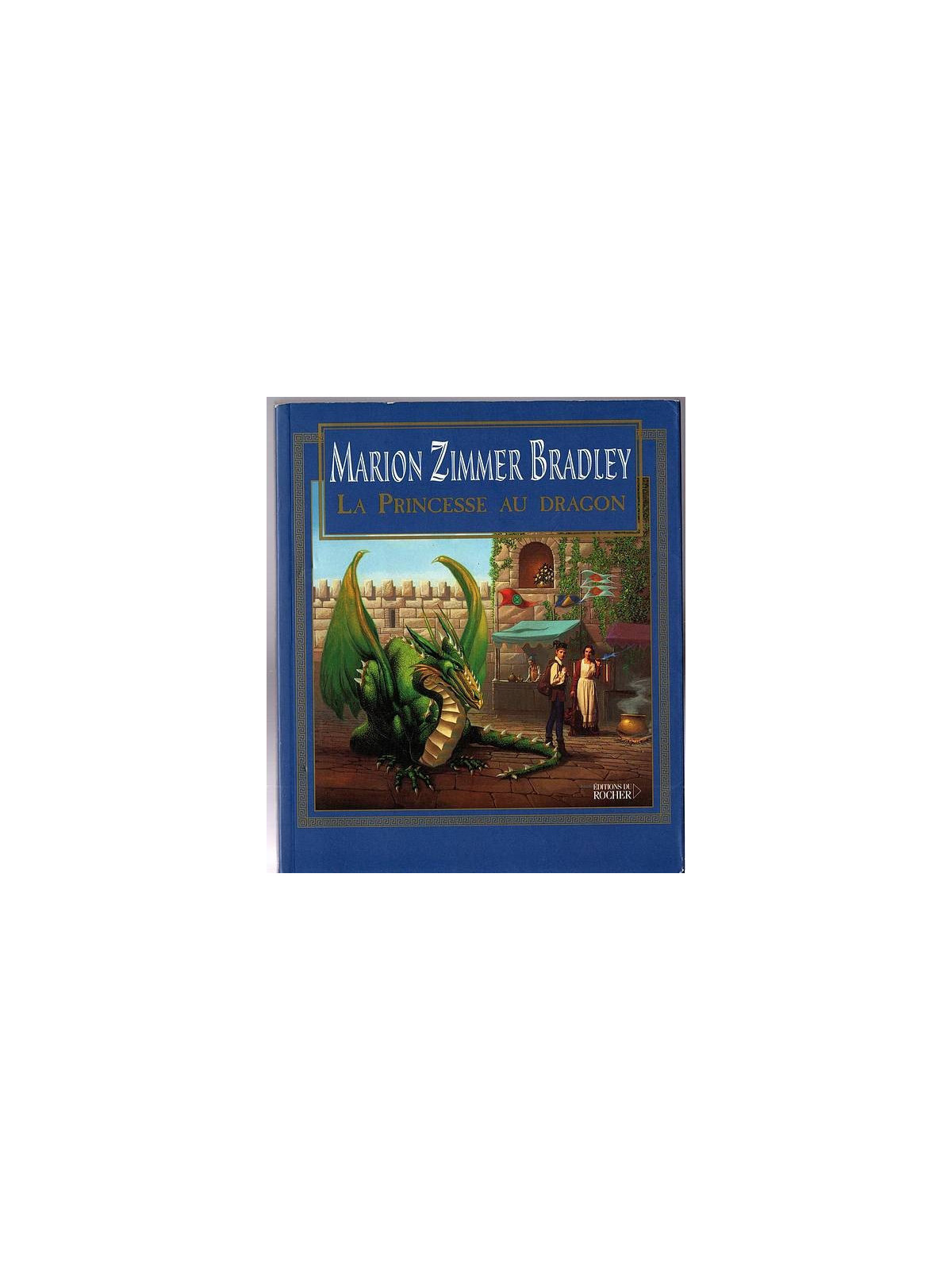 Marion Zimmer Bradley : La princesse au dragon