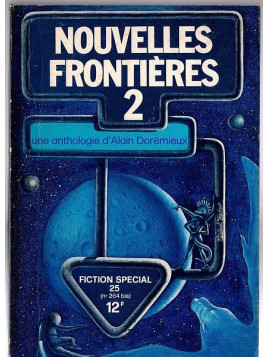 Fiction 264 bis / spécial 25 - Nouvelles frontières 2