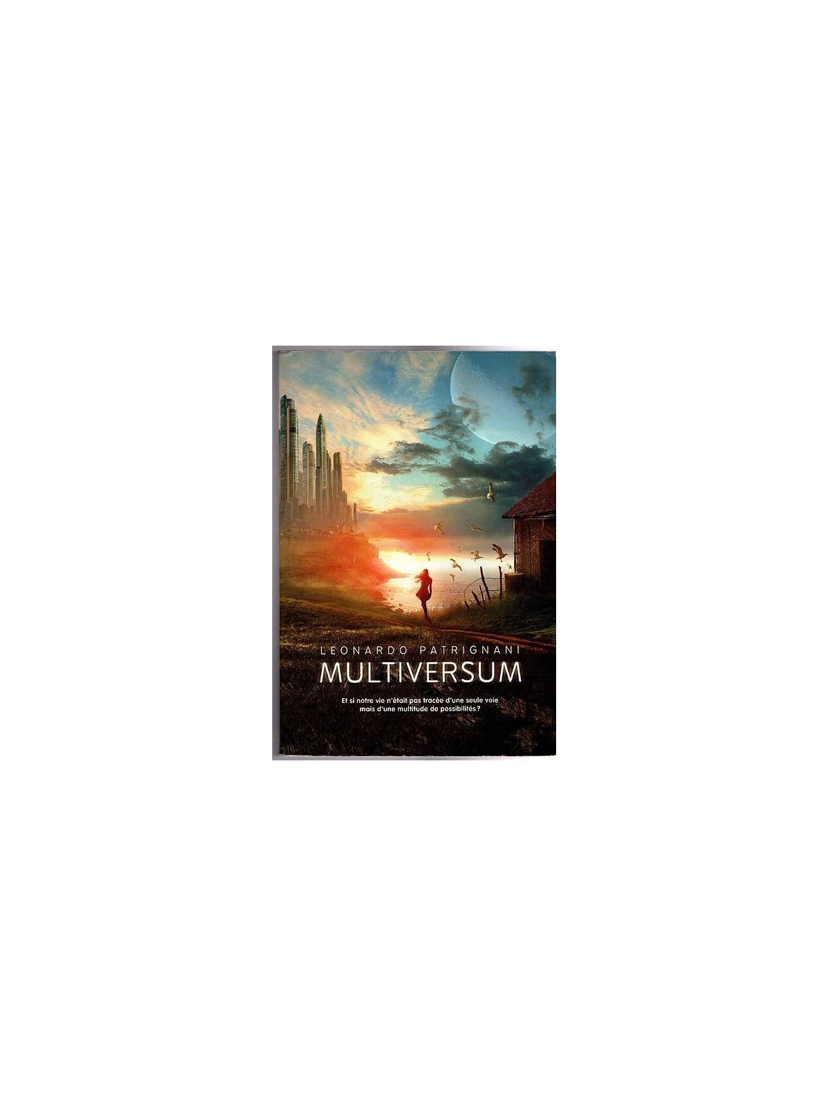 Leonardo Patrignani : Multiversum 1 : multiversum