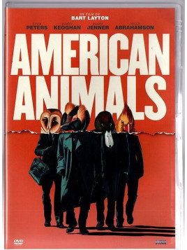 Bart Layton : American animals (DVD)