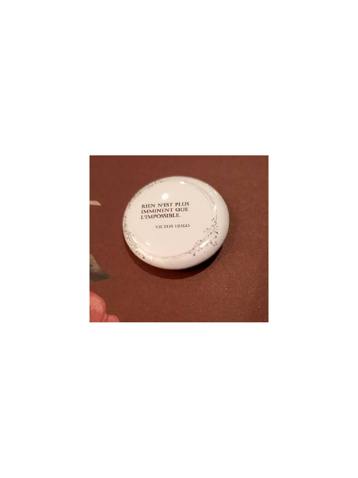 Badge artisanal citation : L’impossible