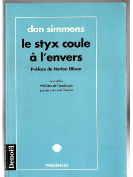 Dan Simmons : Le styx coule à l’envers