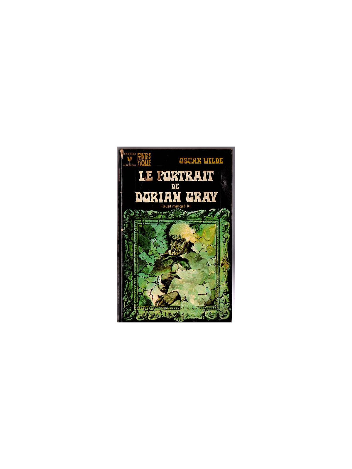 Oscar Wilde : Le portrait de Dorian Gray