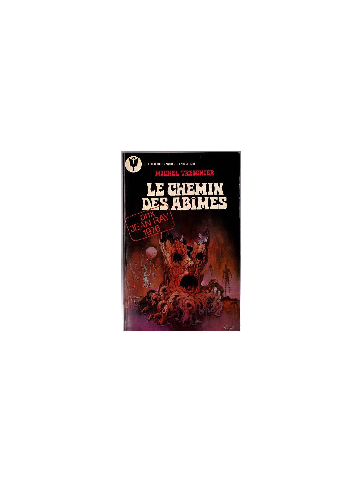 Michel Treignier : Le chemin des abîmes