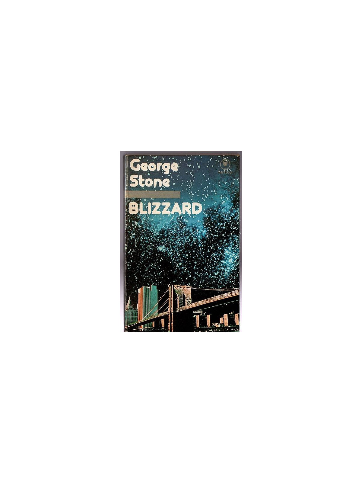 George Stone : Blizzard