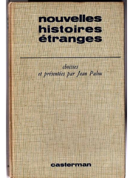 Anthologie : Nouvelles histoires étranges