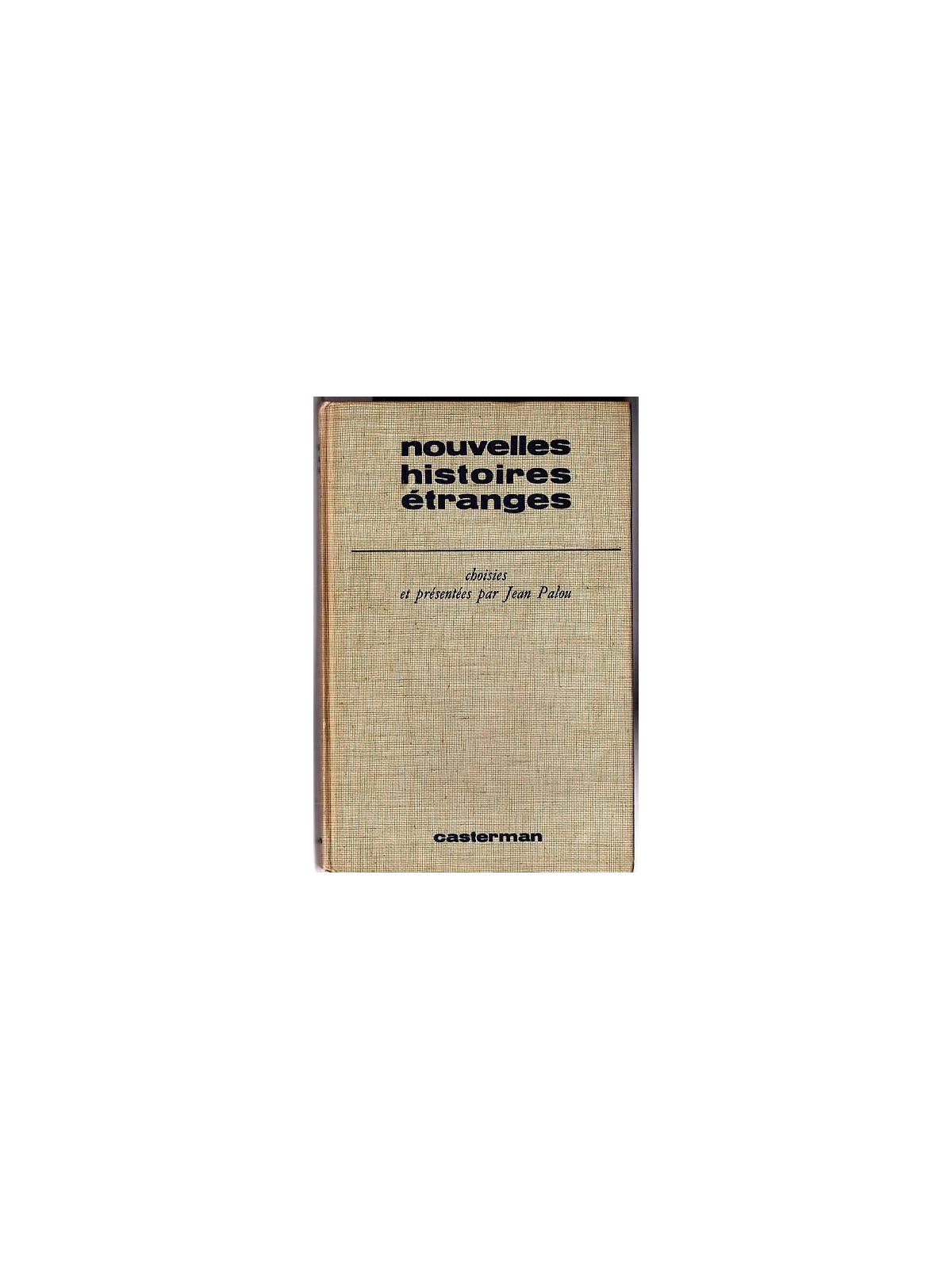 Anthologie : Nouvelles histoires étranges