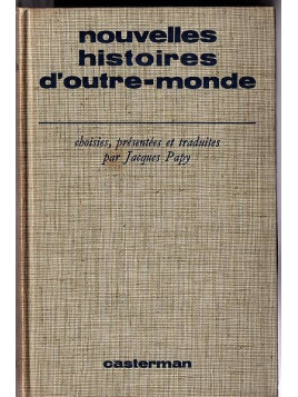 Anthologie : Nouvelles histoires d’outre-monde