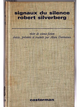 Robert Silverberg : Signaux du silence