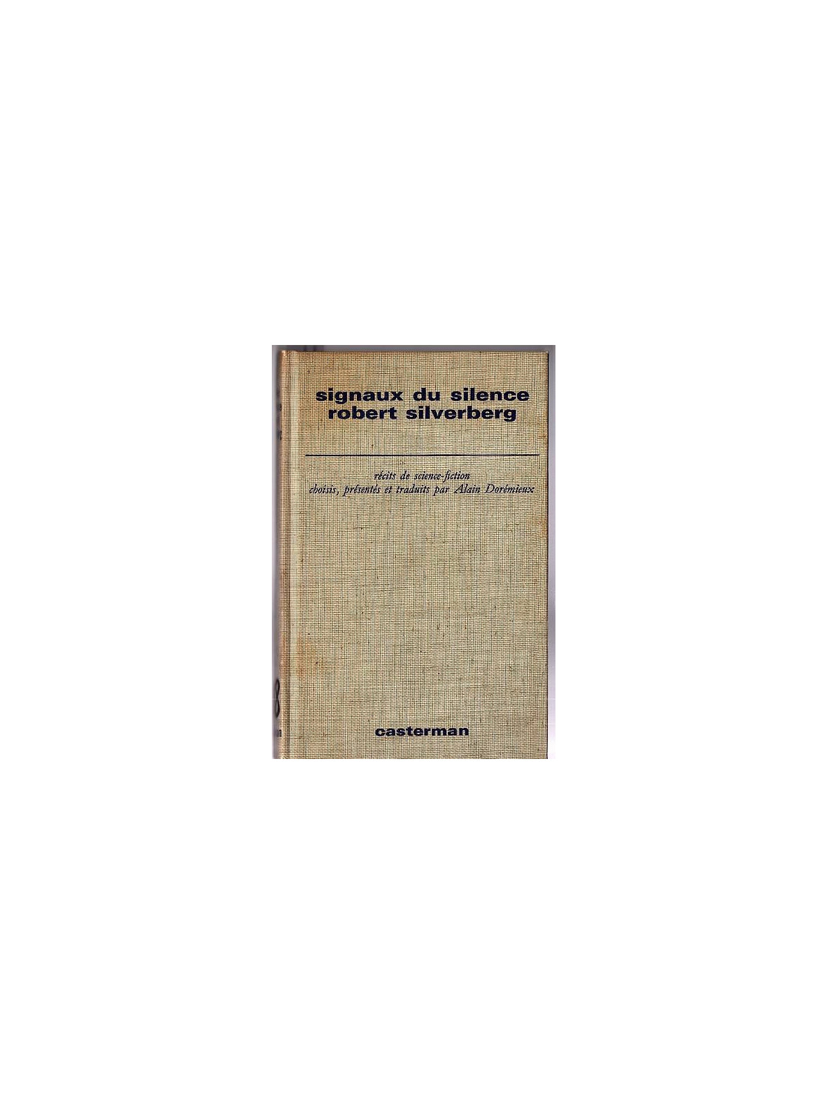 Robert Silverberg : Signaux du silence