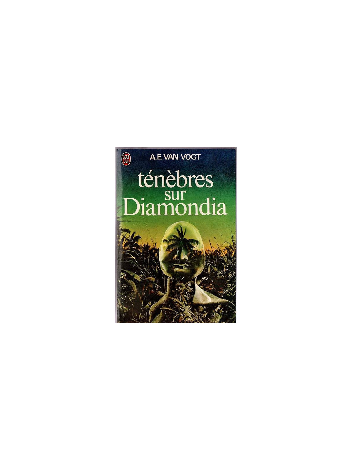 A. E. Van Vogt : Ténèbres sur Diamondia