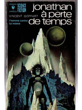 Vincent Goffart : Jonathan à perte de temps