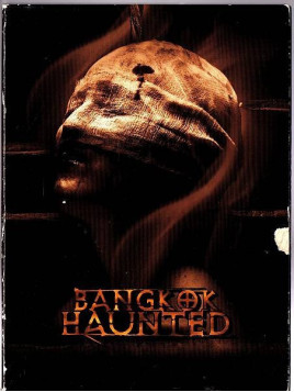 Oxide Chun Pang & Pisut Praesangeam : Bangkok haunted (DVD)