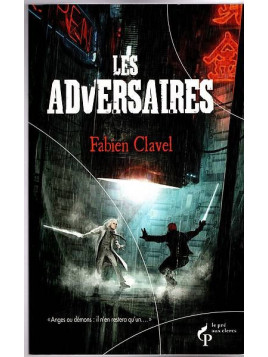 Fabien Clavel : Les adversaires