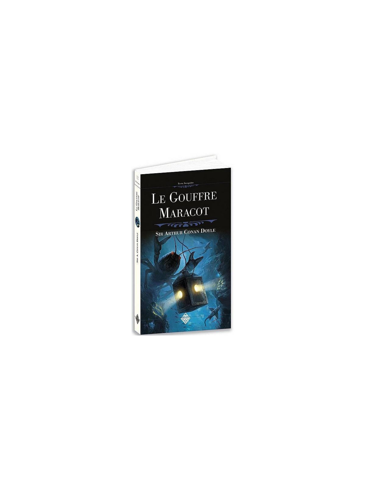 Sir Arthur Conan Doyle : Le gouffre Maracot