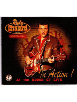 Rudy Chalard and the motel men : In action! At the house of live (CD)