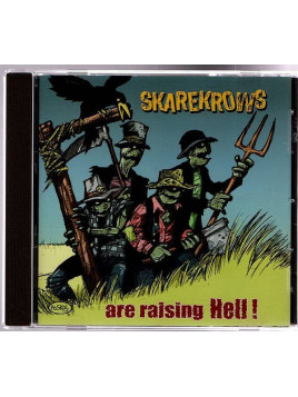 Skarekrows : Are raising hell! (CD)