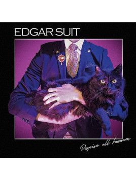 Edgar Suit : Despise all humans (12’’ vinyl)