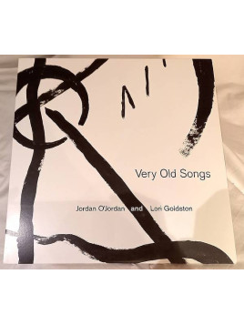 Jordan O’Jordan & Lori Goldston : Very old songs (12’’ vinyl)