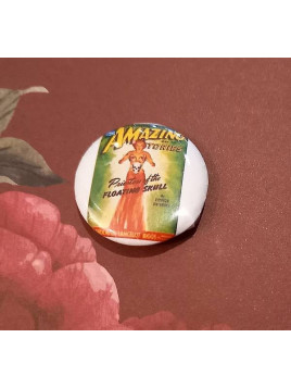 Badge artisanal Amazing stories : priestess of the floating skull
