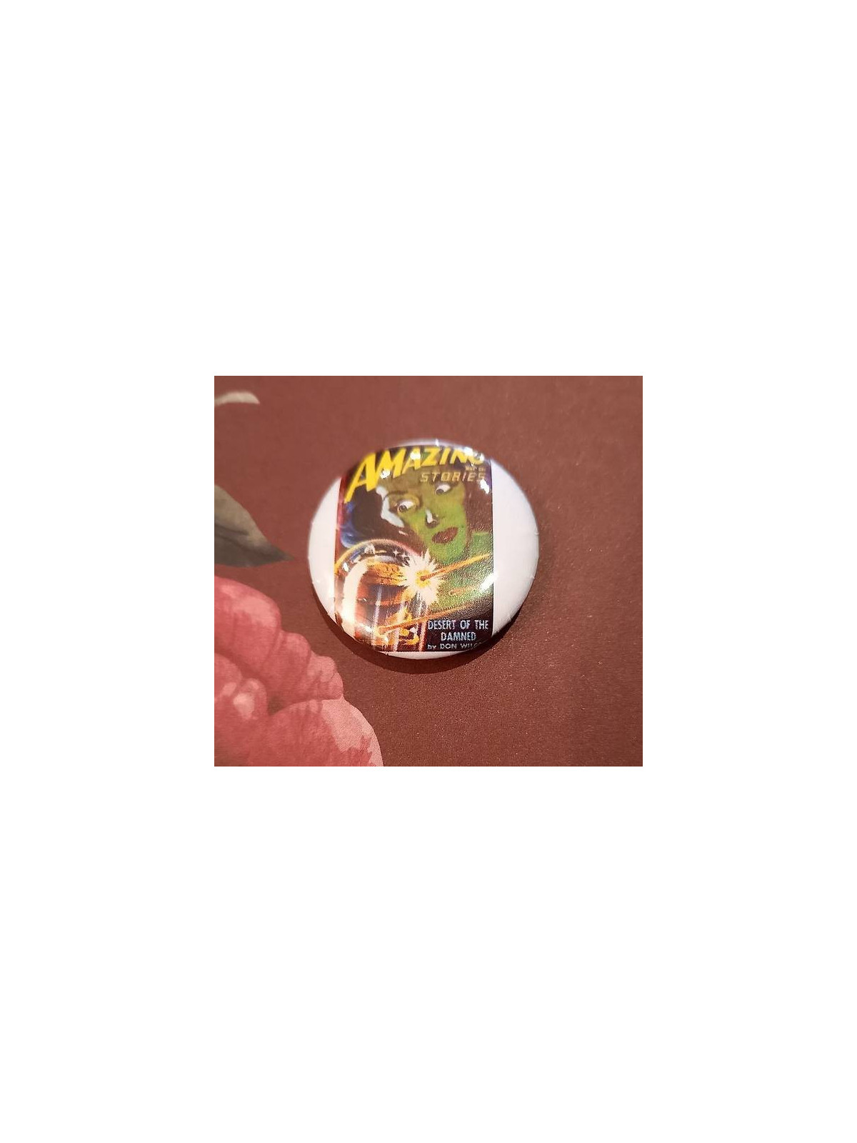 Badge artisanal Amazing stories : desert of the damned