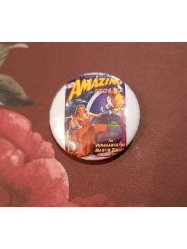Badge artisanal Amazing stories : the vengeance of Martin Brand