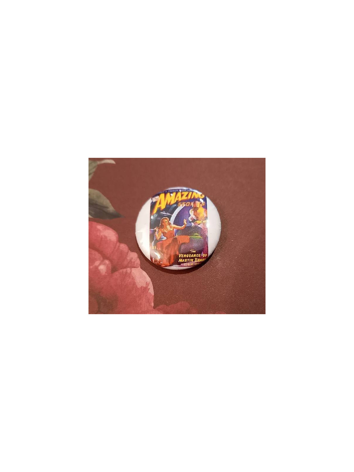 Badge artisanal Amazing stories : the vengeance of Martin Brand