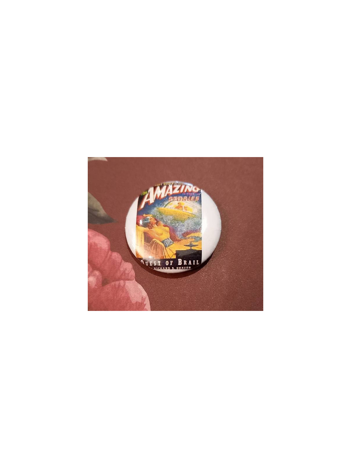 Badge artisanal Amazing stories : quest of Brail