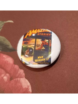 Badge artisanal Amazing stories : war worker 17