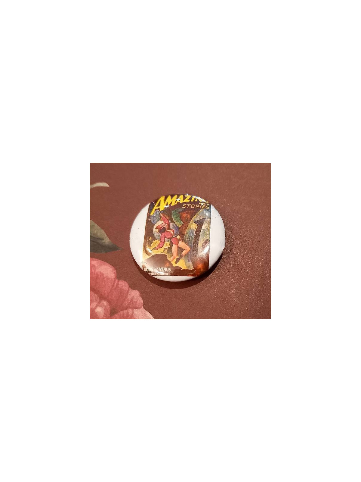 Badge artisanal Amazing stories : gods of Venus
