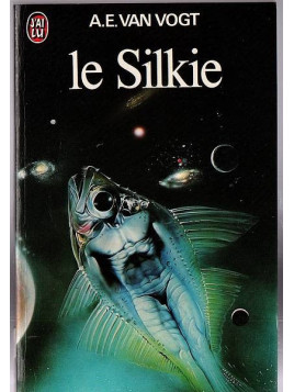 A. E. Van Vogt : Le Silkie