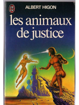 Albert Higon : Les animaux de justice