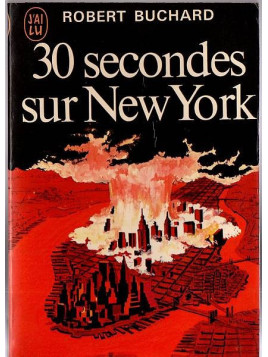 Robert Buchard : 30 secondes sur New York