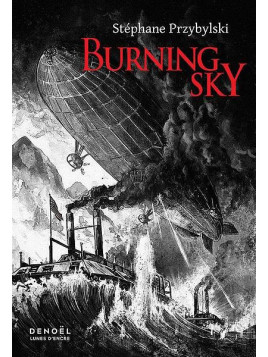 Stéphane Przybylski : Burning sky
